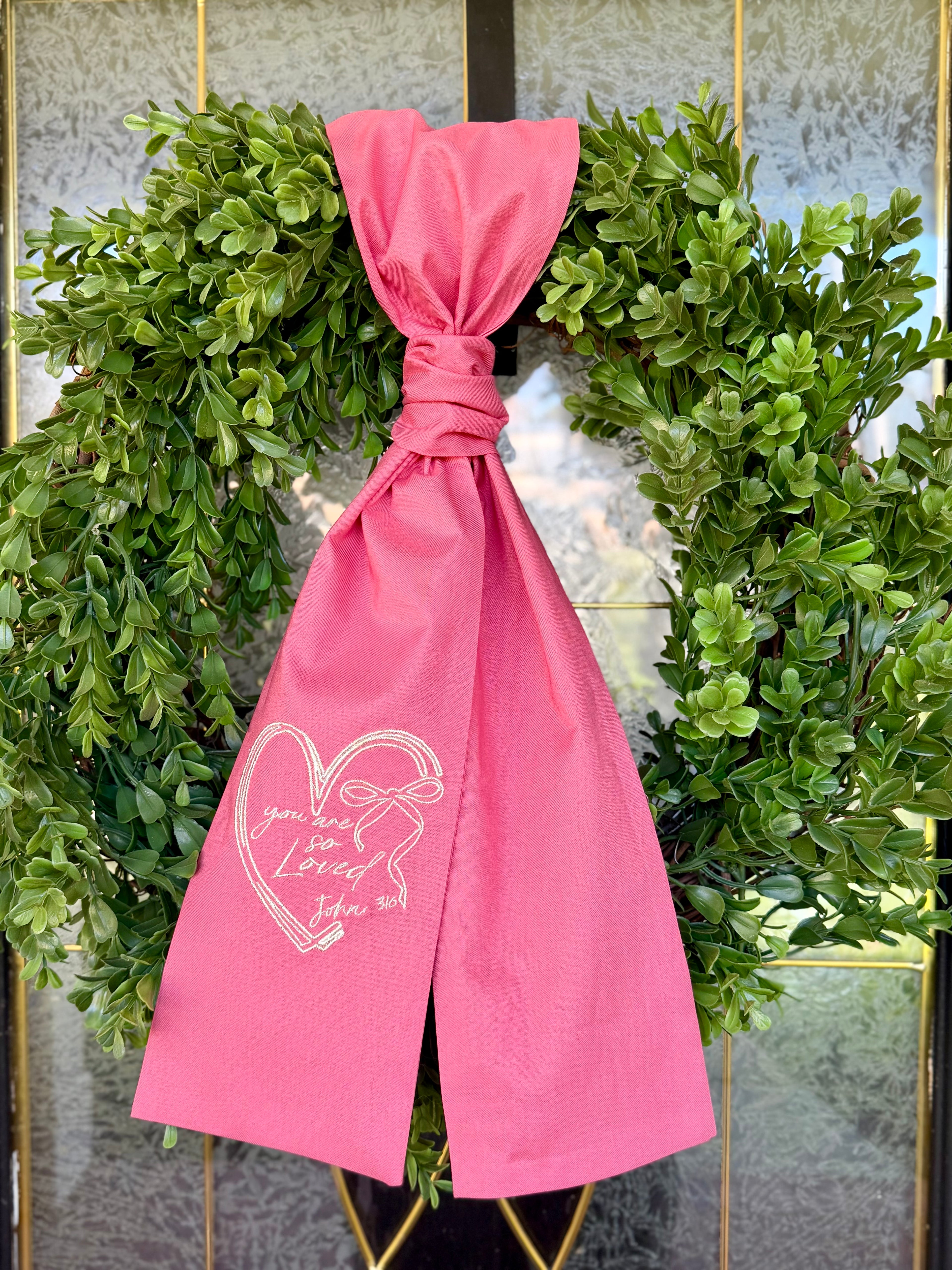 You Are Loved Wreath Sash